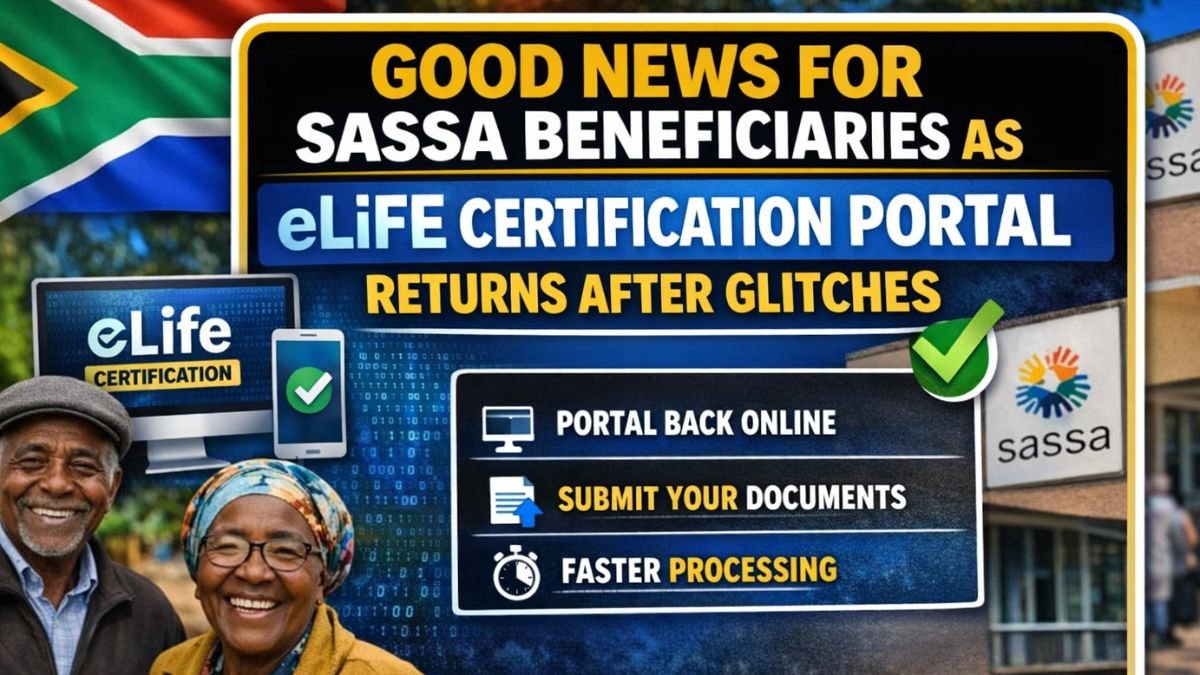 Good News For SASSA Beneficiaries As eLife Certification Portal Returns After Glitches