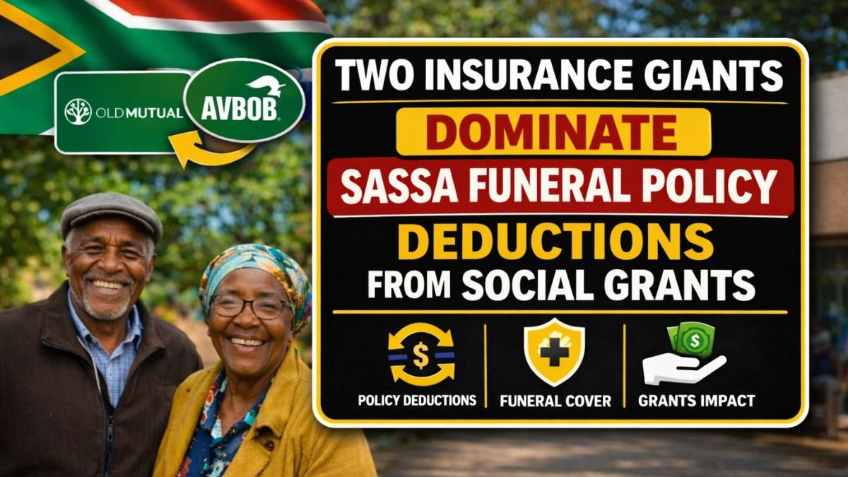 Two Insurance Giants Dominate SASSA Funeral Policy Deductions From Social Grants