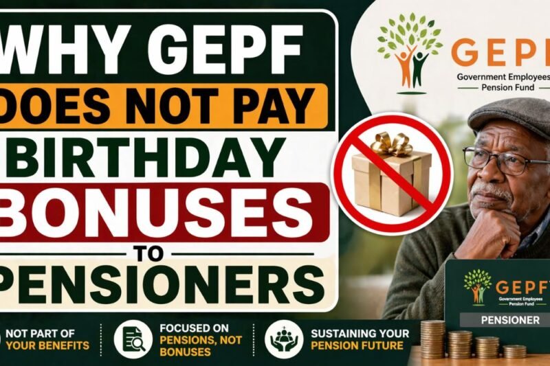Why GEPF Does Not Pay Birthday Bonuses to Pensioners